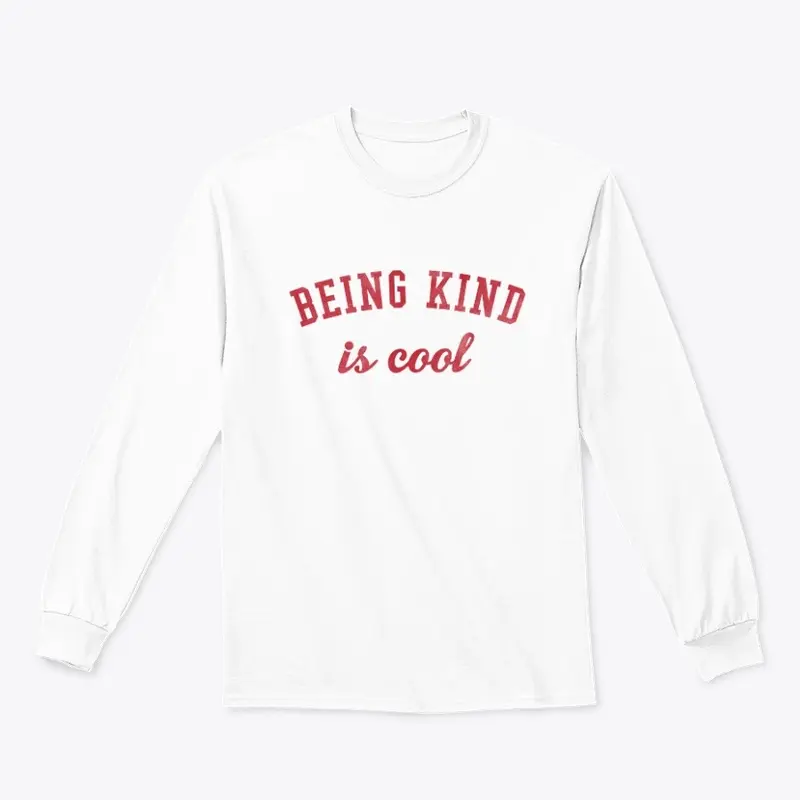 Being Kind is Cool